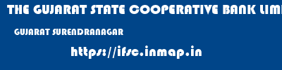 THE GUJARAT STATE COOPERATIVE BANK LIMITED  GUJARAT SURENDRANAGAR    ifsc code